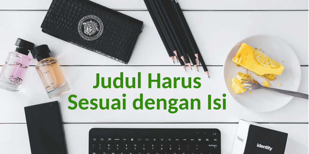 cara membuat judul, cara membuat judul artikel yang menarik